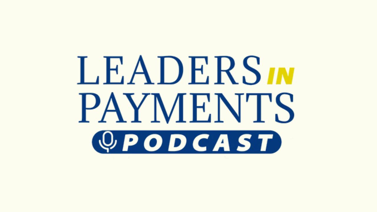 Leaders in Payments Podcast with Rochelle Blease, President of G2 Risk Solutions