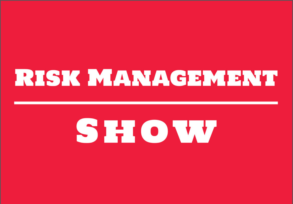 Risk Management Show